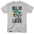 BILL US LATER For Sale